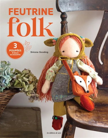 Feutrine folk : 3 poupées & leurs accessoires