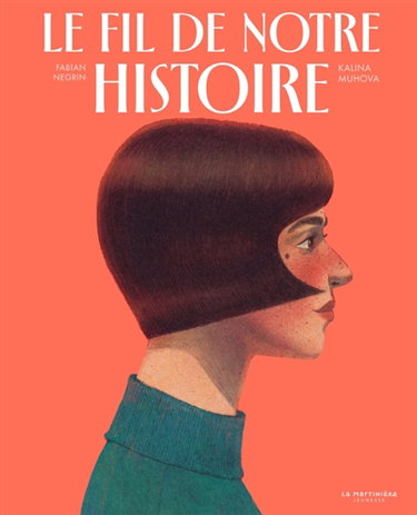 Couverture de Le fil de notre histoire