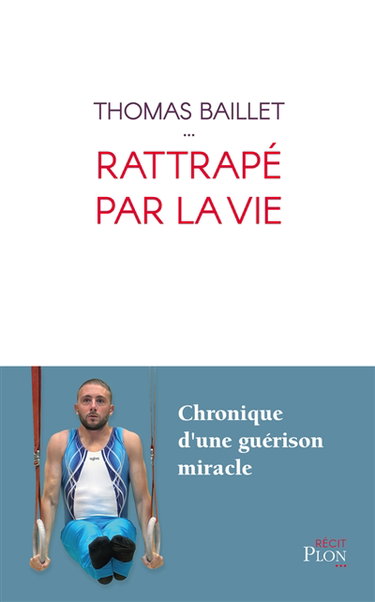 Couverture de Rattrapé par la vie