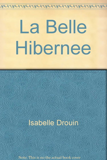 La belle hibernée