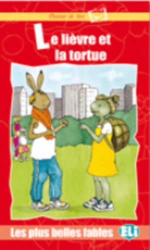 Couverture de Plaisir de lire - Les plus belles fables: Le lievre et la tortue - book
