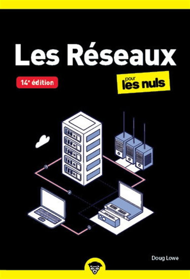 Les réseaux pour les nuls