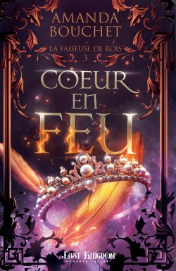 Couverture de Coeur en feu : La faiseuse de rois 3
