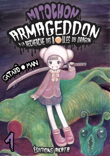 Mitochon Armageddon : à la recherche des boules du dragon. Vol. 1