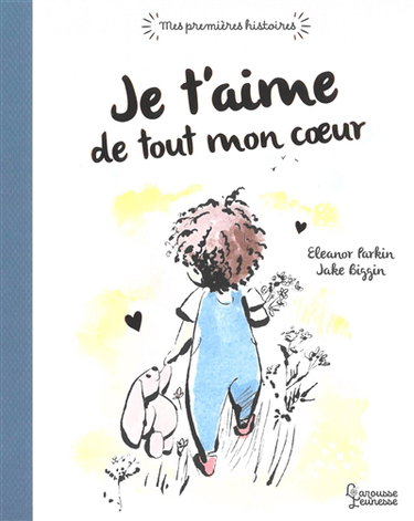 Couverture de Je t'aime de tout mon coeur