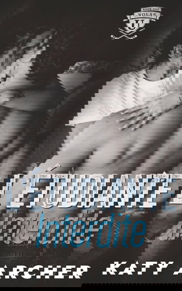 L’étudiante interdite: Romance sportive universitaire