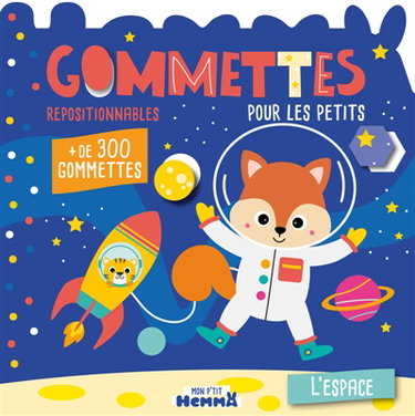 Couverture de Mon P'tit Hemma : Gommettes pour les petits : L'espace - + de 300 gommettes repositionnables