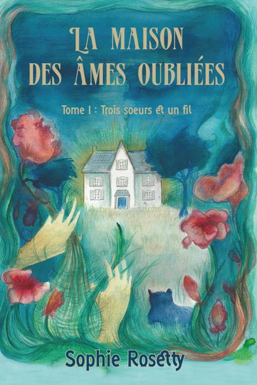Couverture de La Maison des âmes oubliées