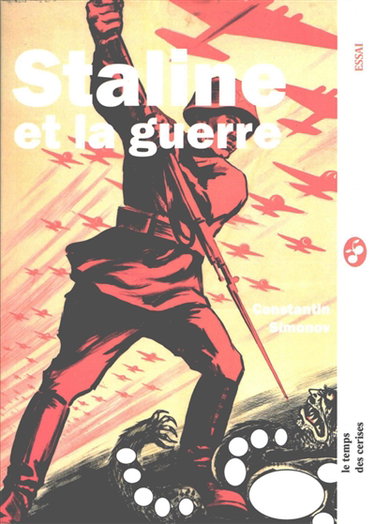 Couverture de Staline et la guerre : entretiens avec Gueorgui Joukov, Ivan Koniev, Ivan Issakov, Alexandre Vassilievski