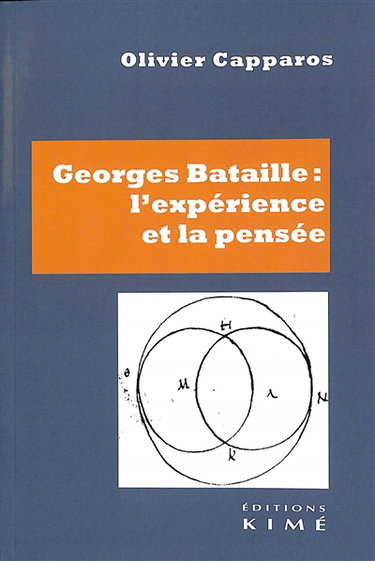 Georges Bataille : l'expérience et la pensée