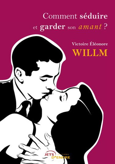 Couverture de Comment séduire et garder son amant