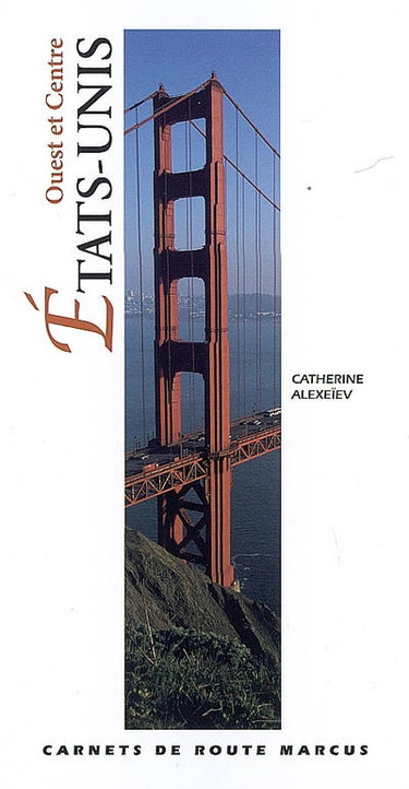 Etats-Unis : Ouest et Centre