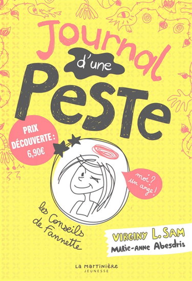 Couverture de Journal d'une peste. Vol. 1. Moi ? Un ange !