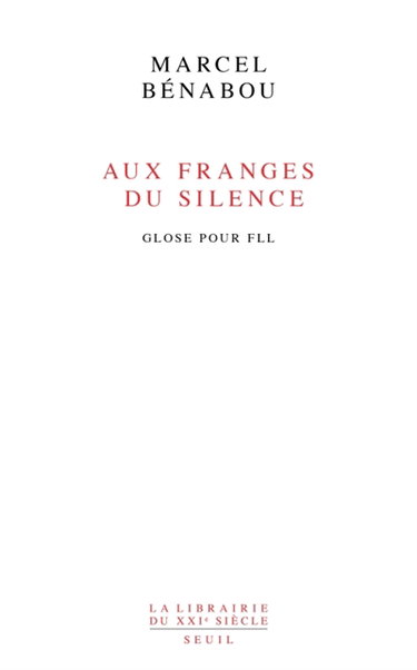 Aux franges du silence : glose pour FLL