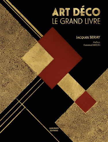 Couverture de Art déco : le grand livre
