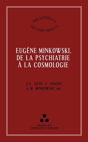Couverture de Eugène Minkowski, de la psychiatrie à la cosmologie