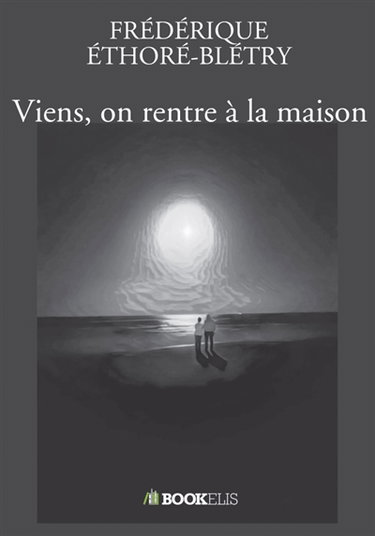 Viens, on rentre à la maison