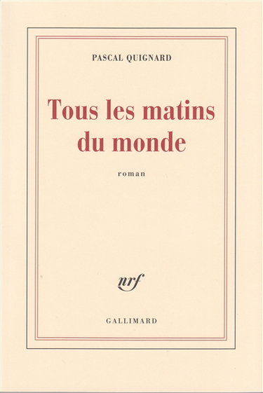 Tous les matins du monde