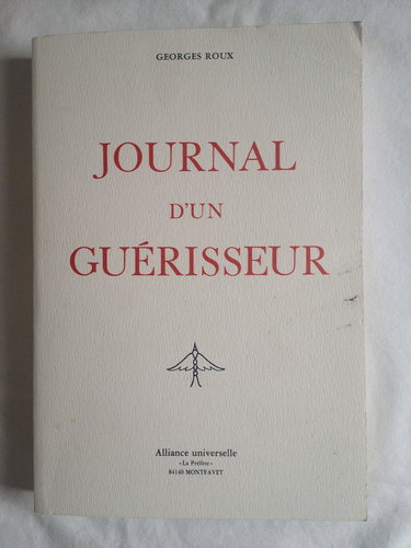 JOURNAL D'UN GUERISSEUR.