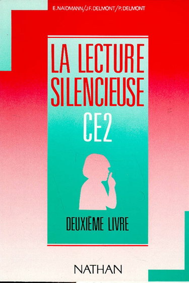 La Lecture silencieuse : CE2, deuxième livre