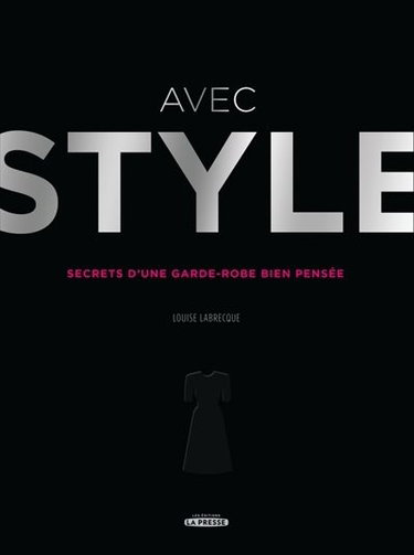 Avec style : secrets d'une garde-robe bien pensée