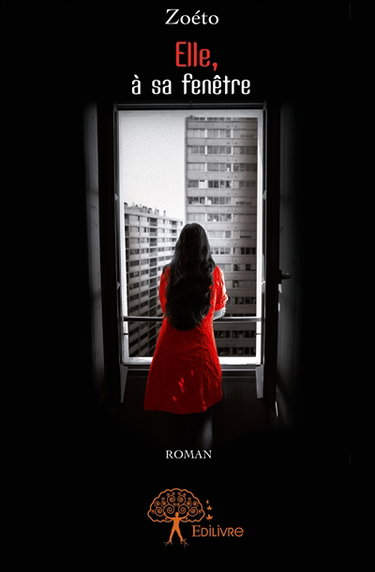Elle, à sa fenêtre