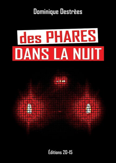 DES PHARES DANS LA NUIT