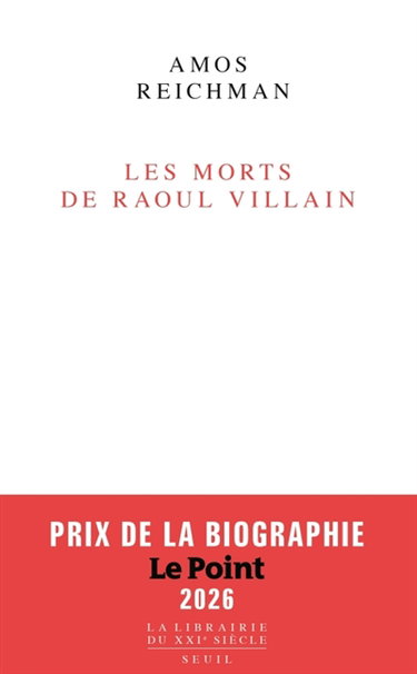 Les morts de Raoul Villain