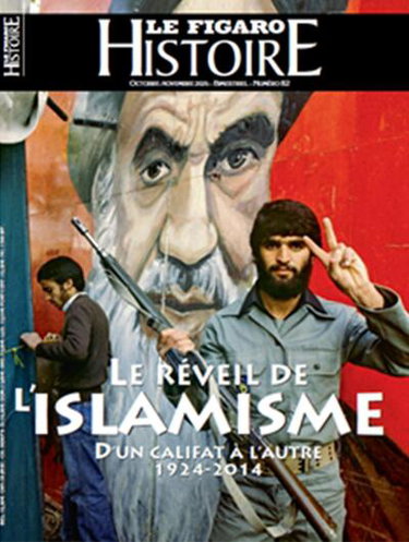 Le Figaro histoire, n° 82. Le réveil de l'islamisme : d'un califat à l'autre, 1924-2014