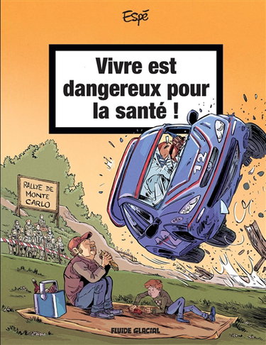 Couverture de Vivre est dangereux pour la santé !. Vol. 2