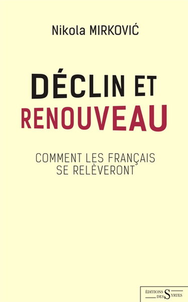 Déclin et renouveau : comment les Français se relèveront