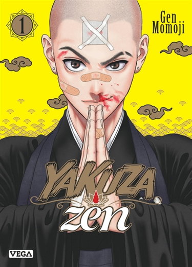 Yakuza zen. Vol. 1