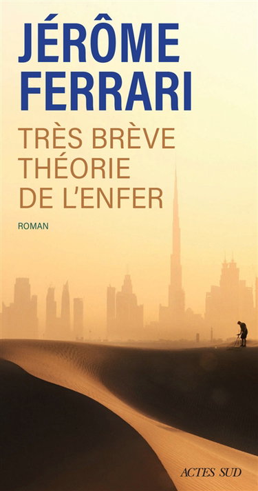 Contes de l'indigène et du voyageur. Très brève théorie de l'enfer