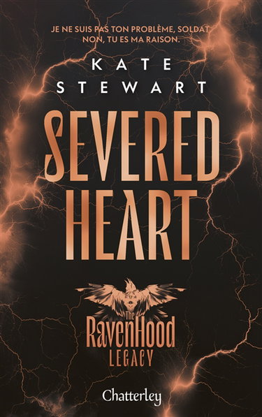 The Ravenhood legacy. Vol. 2. Severed heart