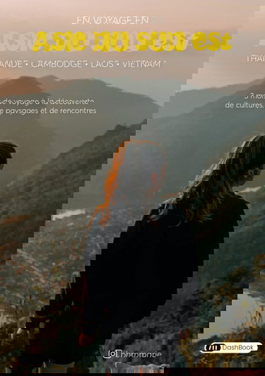 En voyage en Asie du Sud-Est