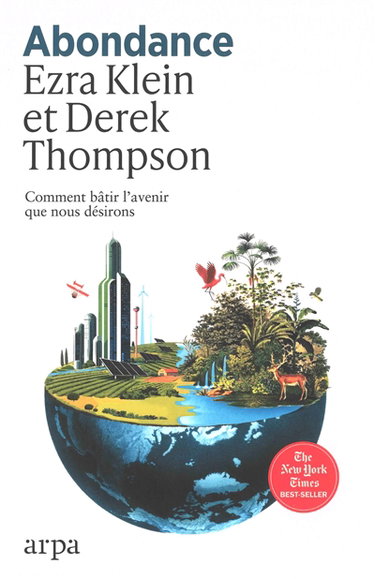 Abondance : comment bâtir l'avenir que nous désirons