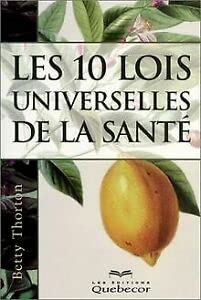 Les 10 lois universelle de la santé
