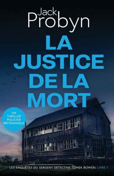 Couverture de La Justice de la Mort: Un Thriller Policier Britannique