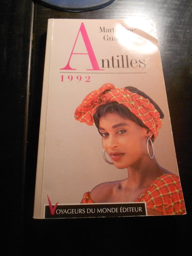 Couverture de Antilles : Martinique, Guadeloupe