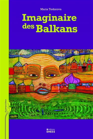 Couverture de Imaginaire des Balkans