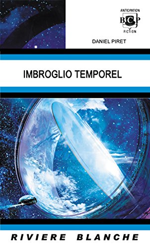 Imbroglio Temporel