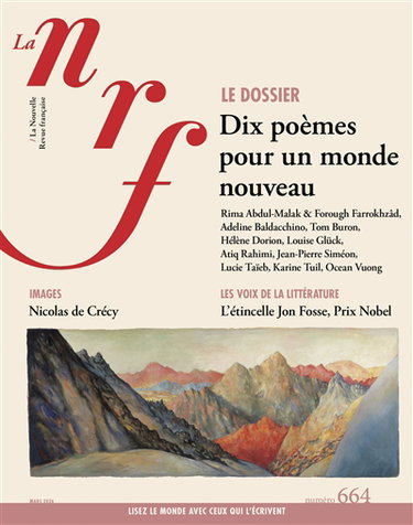 Couverture de Nouvelle revue française, n° 664. Dix poèmes pour un monde nouveau