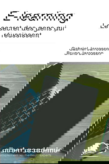 E-learning : le secret des gens qui réussissent