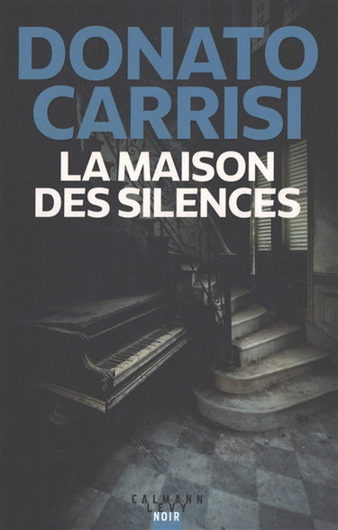 La maison des silences