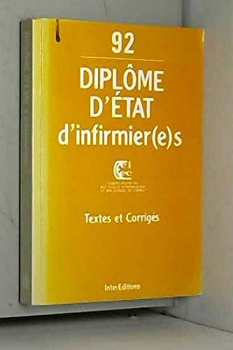 Couverture de Diplôme d'état d'infirmier(e)s, 1992, textes et corrigés