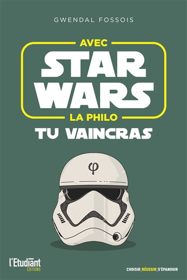 Avec Star Wars la philo tu vaincras