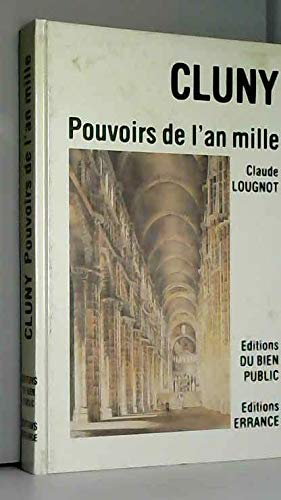 Cluny : pouvoirs de l'an mille