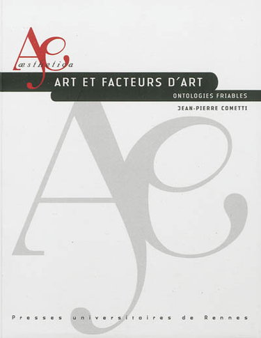 Art et facteurs d'art : ontologies friables