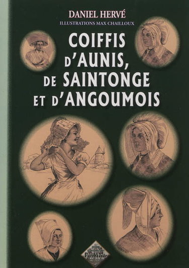 Couverture de Coiffis d'Aunis, de Saintonge et d'Angoumois