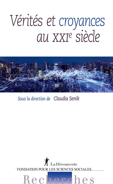 Couverture de Vérités et croyances au XXIe siècle